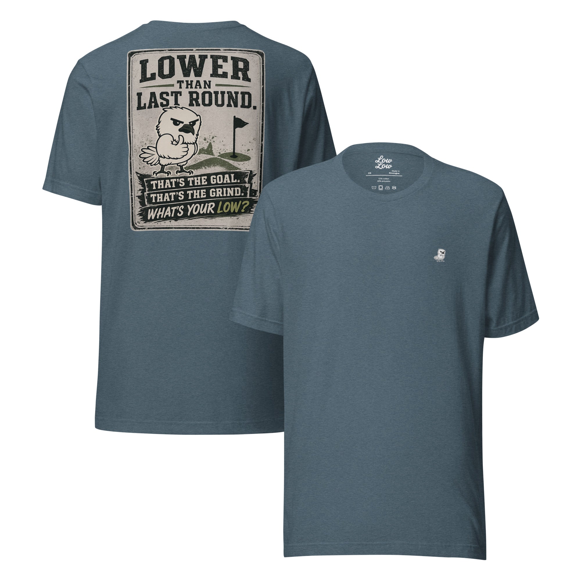 Low Low Classic Tee: What's Your Low?