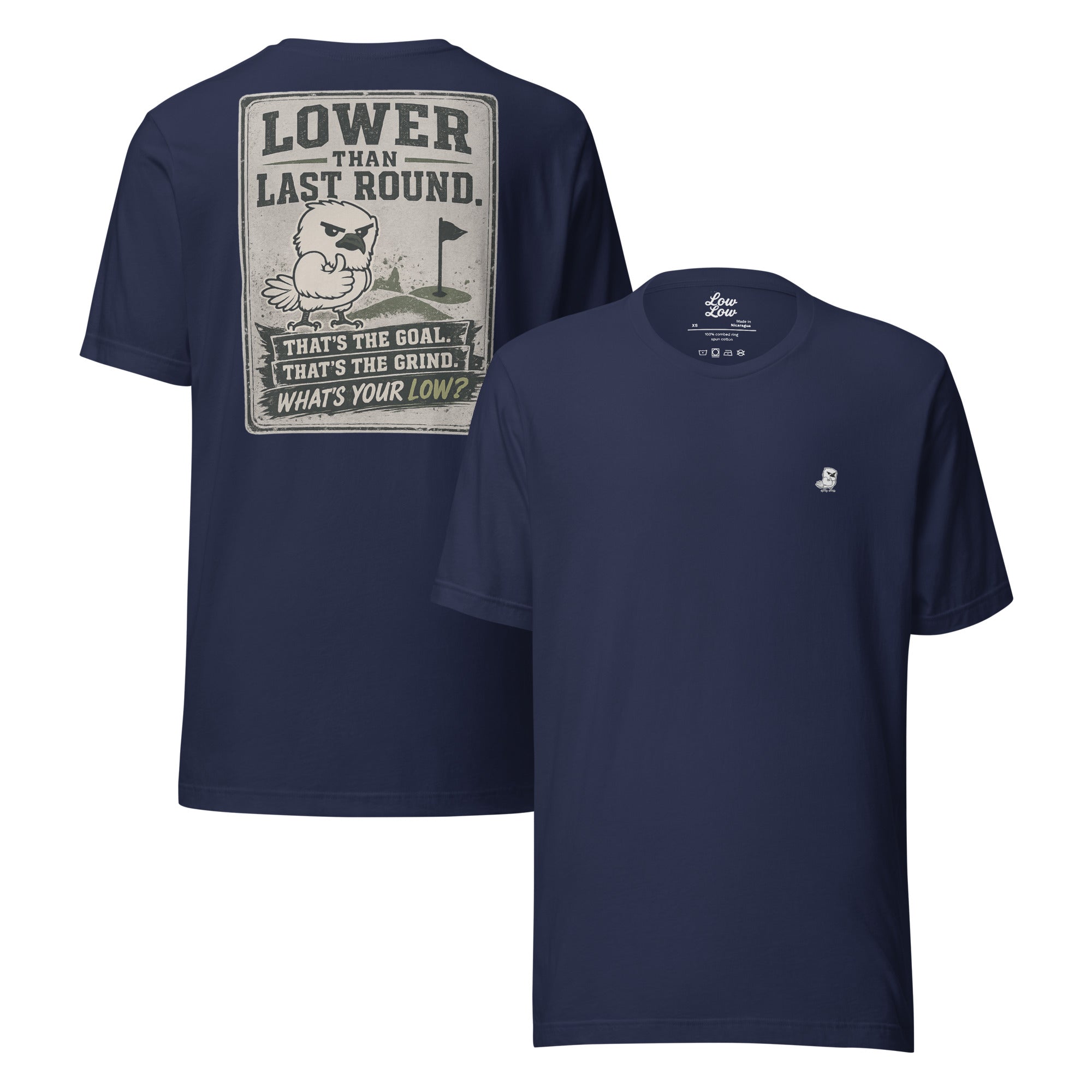 Low Low Classic Tee: What's Your Low?