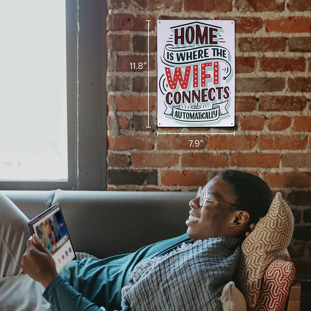 Metal Tin Sign "Home is Where the WIFI Connects Automatically" Wall Decor #H-101