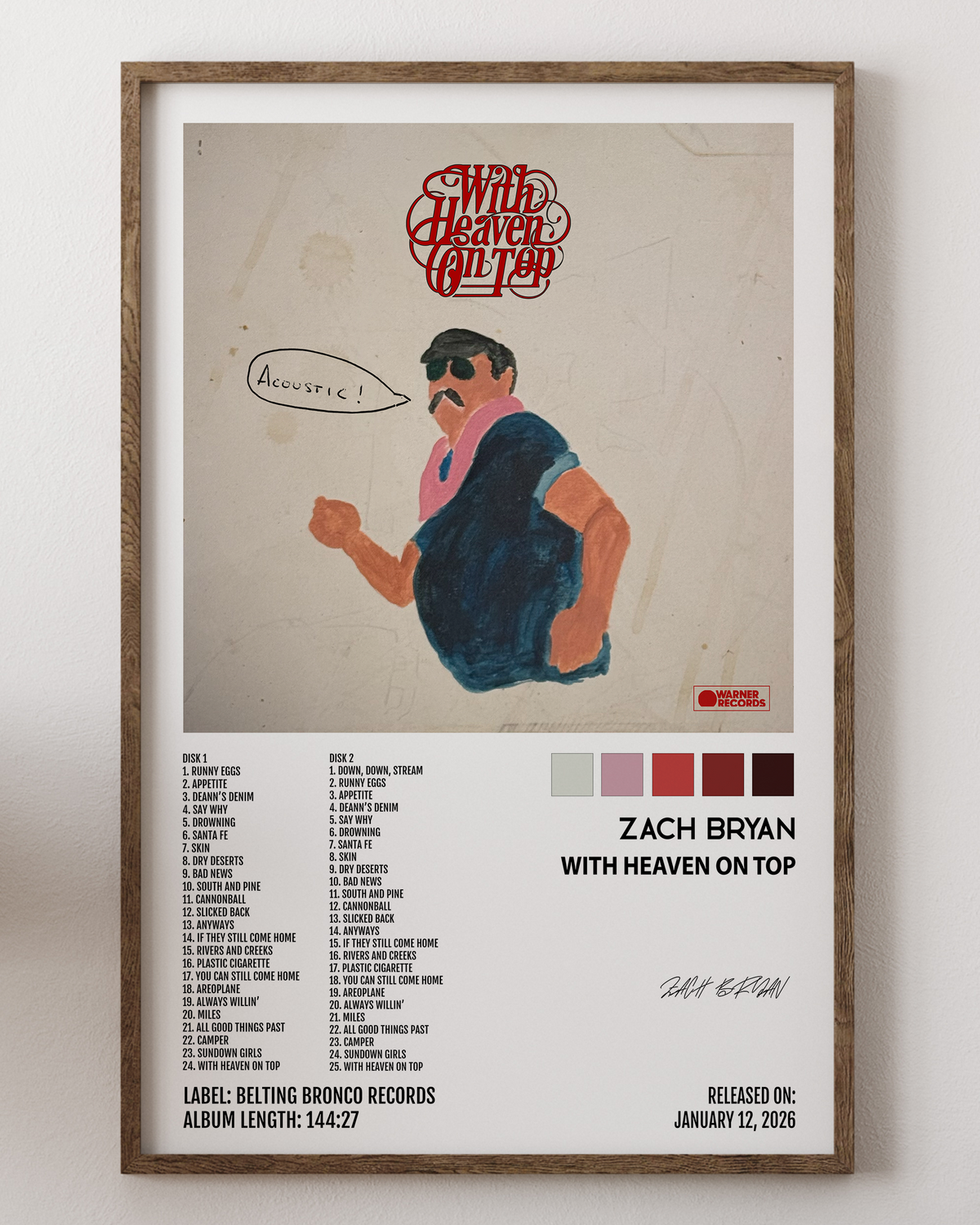 Zach Bryan- With Heaven on Top